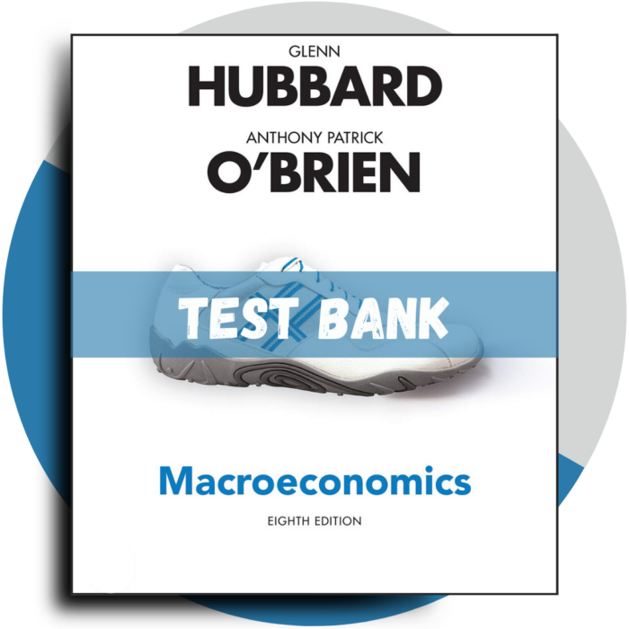 Macroeconomics 8th Edition (Glenn Hubbard, 2021)