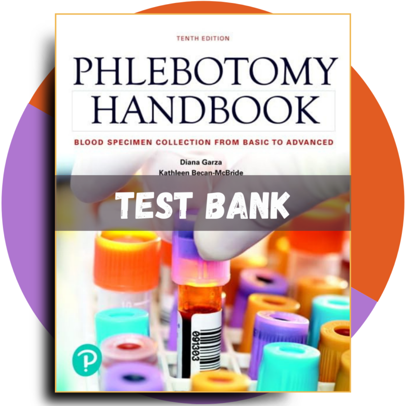 Phlebotomy Handbook Blood Specimen Collection from Basic to Advanced 10th Edition