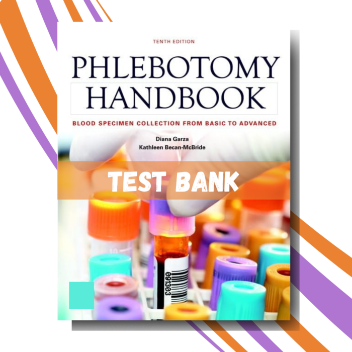 Phlebotomy Handbook Blood Specimen Collection from Basic to Advanced