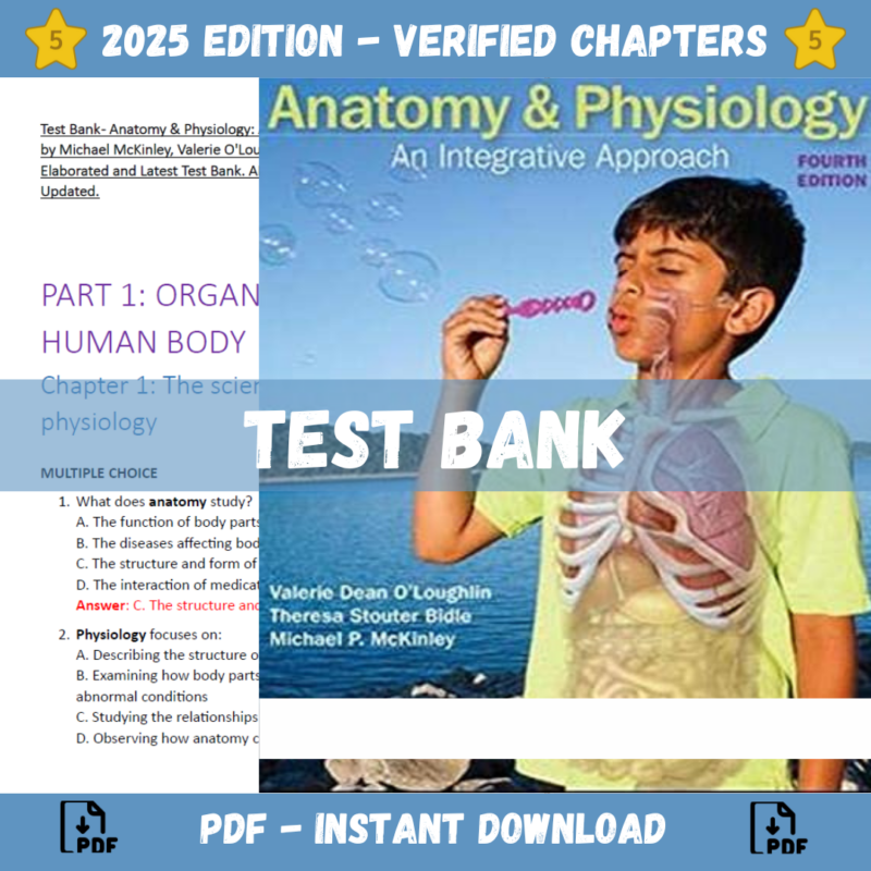 Test Bank - Anatomy and Physioogy An Integrative Approach, 4th Edition by Theresa Bidle