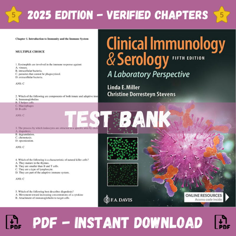 Test Bank - Clinical Immunology and Serology A Laboratory Perspective, 5th Edition (Christine Dorresteyn Miller, 2021)