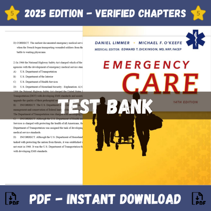 Test Bank - Emergency Care, 14th Edition (Daniel Limmer, 2020)