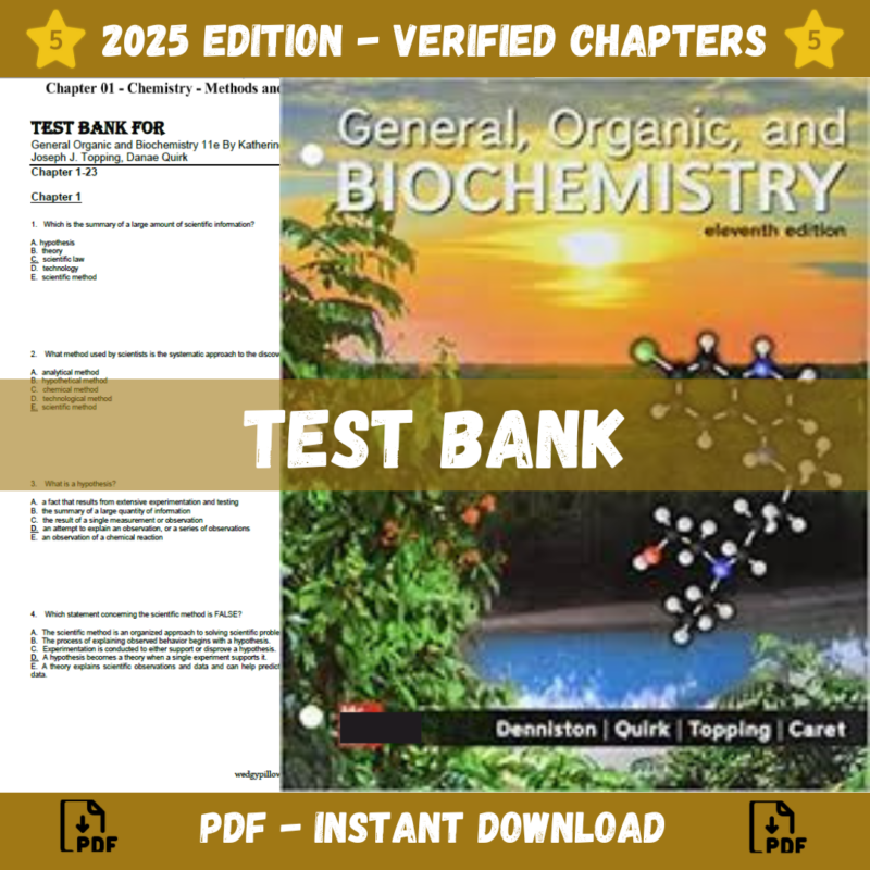 test Bank - General, Organic, and Biochemistry 11th Edition By Katherine Denniston