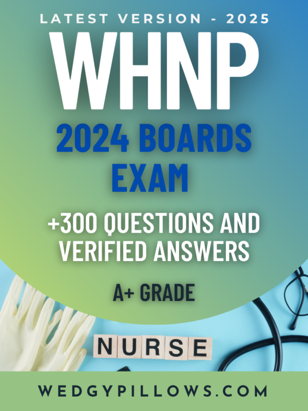 WHNP Boards Exam – Latest Edition with 300 Actual Questions