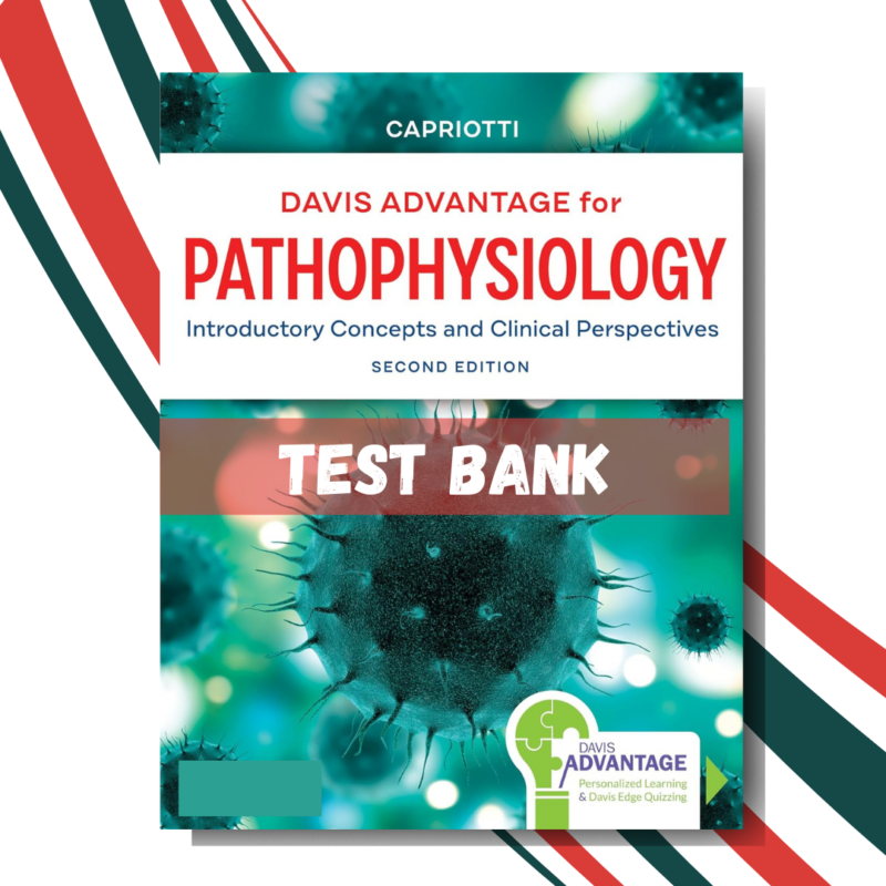 test bank For Davis Advantage for Pathophysiology Introductory Concepts and Clinical Perspectiv