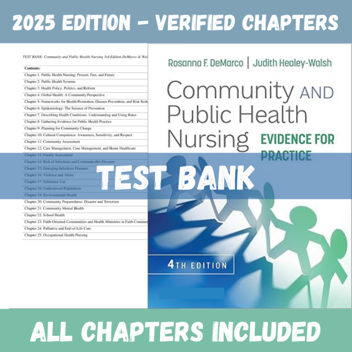 Test Bank - Community and Public Health Nursing Evidence for Practice 4th Edition (DeMarco, 2023)